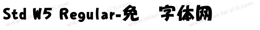 Std W5 Regular字体转换